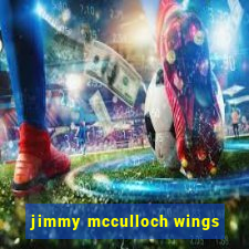 jimmy mcculloch wings